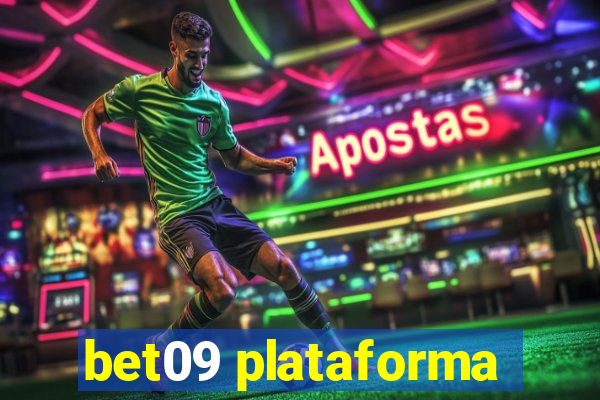 bet09 plataforma